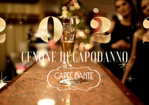 Capodanno al Dante | 31 Dicembre 2021