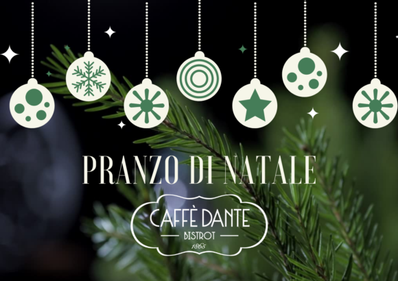 Pranzo di Natale al Dante | 25 Dicembre 2021